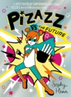 Image for Pizazz Vs the Future : 6