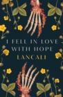 Image for I Fell in Love With Hope