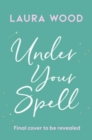 Image for Under Your Spell