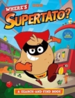 Image for Where&#39;s Supertato? A Search-and-Find Book