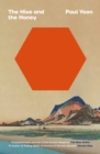 Image for The Hive and the Honey