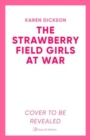 Image for Strawberry Field Girls at War