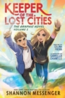 Image for Keeper of the Lost Cities  : the graphic novelVolume 1