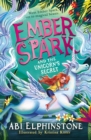 Image for Ember Spark and the Unicorn's Secret