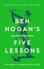 Image for Ben Hogan&#39;s Five Lessons