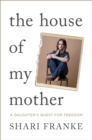 Image for The House of My Mother