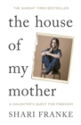 Image for The House of My Mother