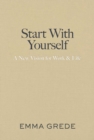 Image for Start with Yourself