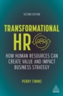 Image for Transformational HR: How Human Resources Can Create Value and Impact Business Strategy