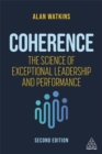 Image for Coherence  : the science of exceptional leadership and performance