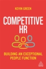Image for Competitive HR : Building an Exceptional People Function