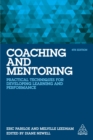Image for Coaching and Mentoring: Practical Techniques for Developing Learning and Performance