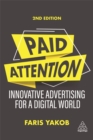 Image for Paid attention  : innovative advertising for a digital world