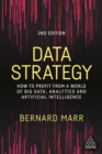 Image for Data Strategy: How to Profit from a World of Big Data, Analytics and Artificial Intelligence