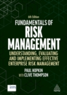 Image for Fundamentals of risk management  : understanding, evaluating and implementing effective risk management