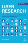 Image for User research  : improve product and service design and enhance your UX research
