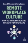 Image for Remote workplace culture  : how to bring energy and focus to remote teams