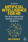 Image for Artificial Intelligence for HR: Use AI to Support and Develop a Successful Workforce