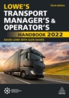 Image for Lowe&#39;s Transport Manager&#39;s and Operator&#39;s Handbook 2022