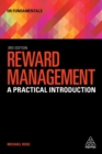 Image for Reward management  : a practical introduction