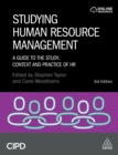 Image for Studying Human Resource Management: A Guide to the Study, Context and Practice of HR