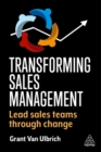 Image for Transforming sales management  : lead sales teams through change