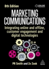 Image for Marketing communications: integrating online and offline, customer engagement and digital technologies.