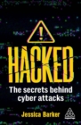 Image for Hacked: the secrets behind cyber attacks