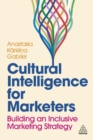 Image for Cultural intelligence for marketers  : building an inclusive marketing strategy