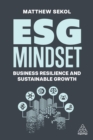 Image for ESG mindset  : business resilience and sustainable growth