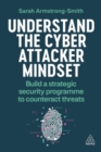 Image for Understand the Cyber Attacker Mindset