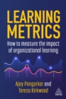 Image for Learning Metrics: How to Measure the Impact of Organizational Learning