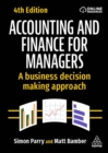 Image for Accounting and Finance for Managers : A Business Decision Making Approach