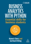 Image for Business Analytics with Python : Essential Skills for Business Students