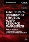 Image for Armstrong&#39;s Handbook of Strategic Human Resource Management : Improve Business Performance Through Strategic People Management