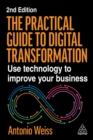 Image for The Practical Guide to Digital Transformation