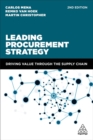 Image for Leading procurement strategy  : driving value through the supply chain
