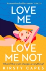 Image for Love me, love me not