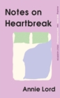 Image for Notes on Heartbreak