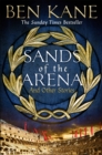 Image for Sands of the arena and other stories