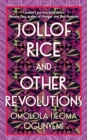 Image for Jollof rice and other revolutions