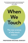 Image for When We Touch