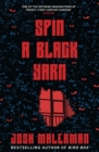 Image for Spin a Black Yarn