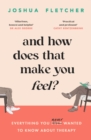 Image for And How Does That Make You Feel?
