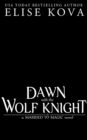 Image for A Dawn with the Wolf Knight