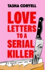 Image for Love letters to a serial killer