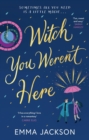 Image for Witch you weren&#39;t here