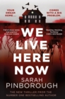 Image for We Live Here Now