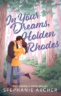 Image for In your dreams, Holden Rhodes