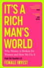Image for It's a Rich Man's World